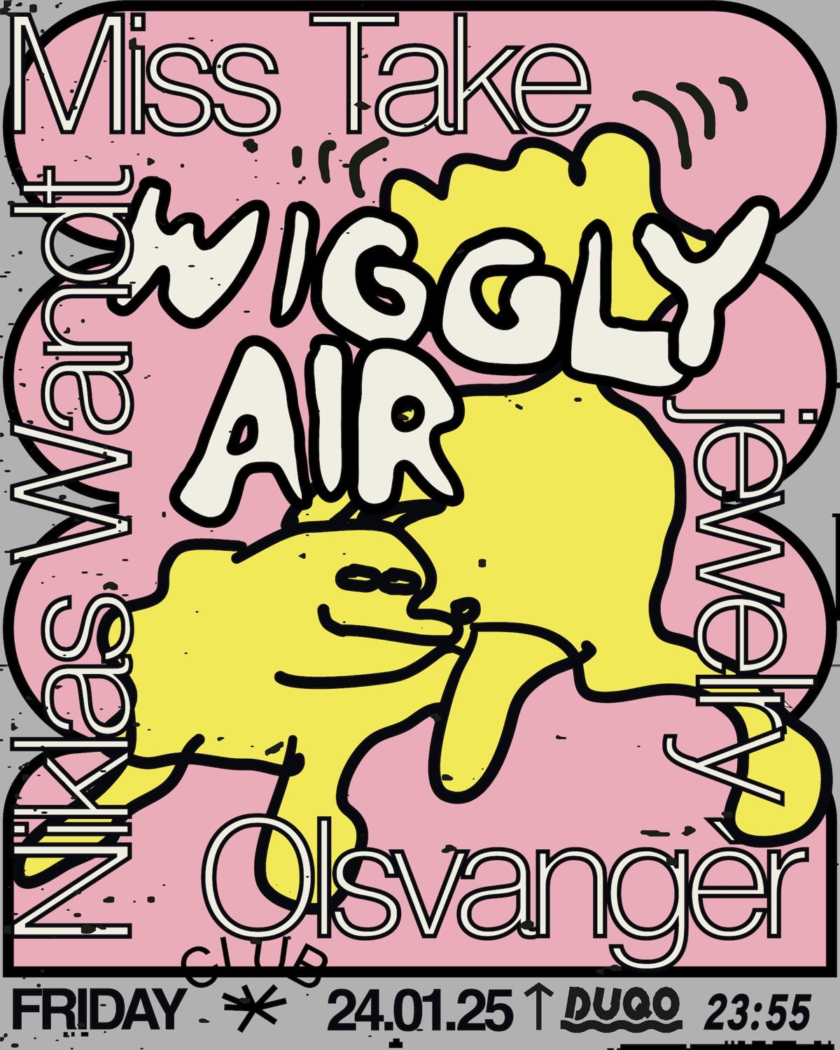 Wiggly Air