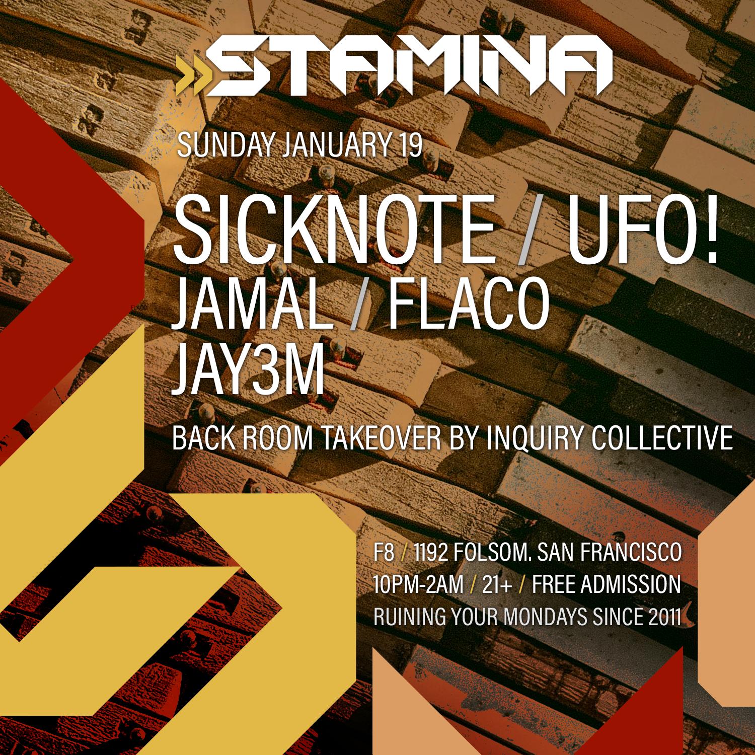 Stamina Presents Sicknote And Ufo Backroom Hosted By Inquiry Collective