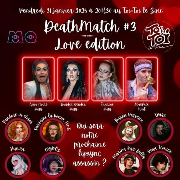 Deathmatch #3 - Love Edition