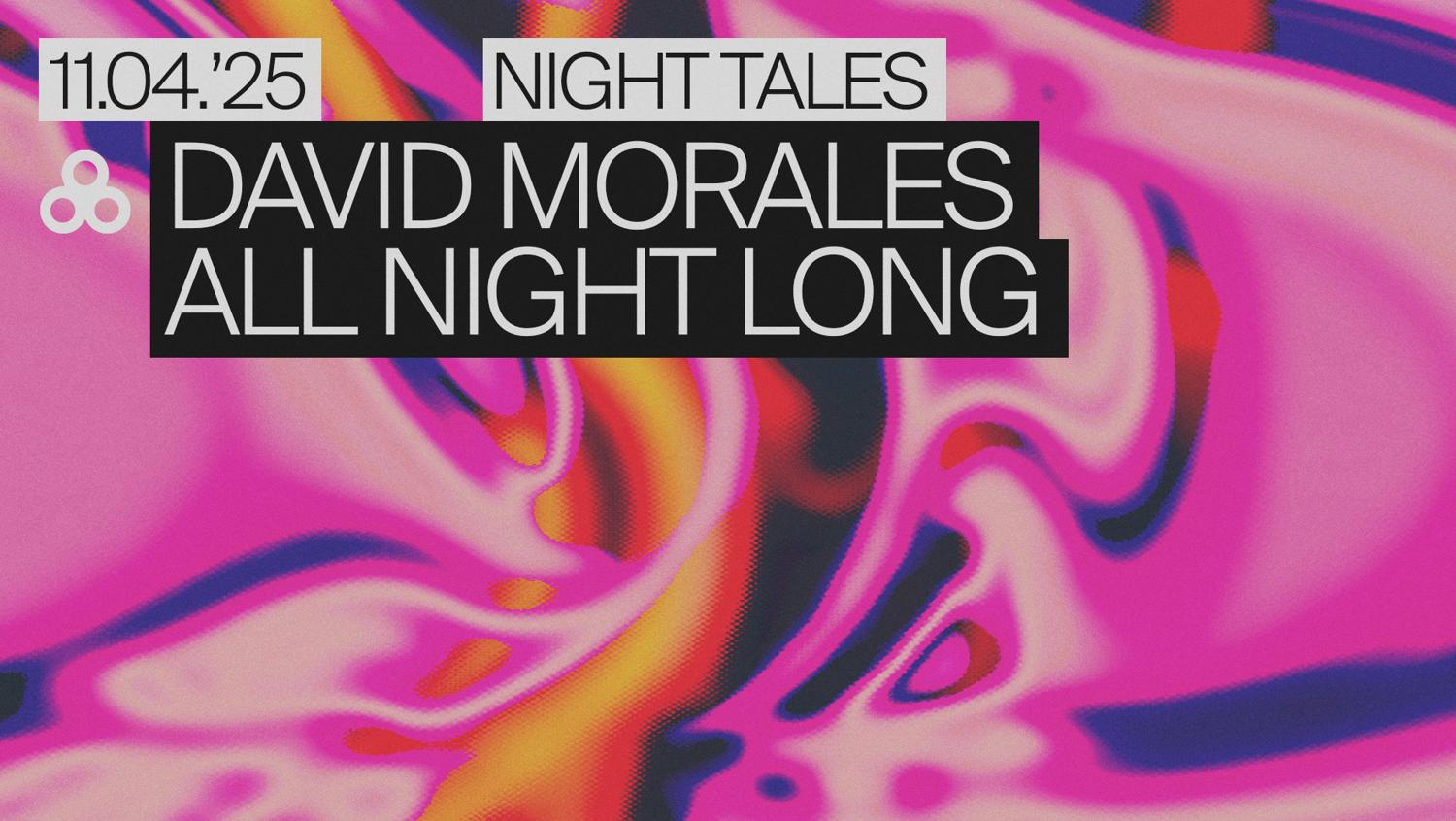 Night Tales: David Morales [All Night Long]