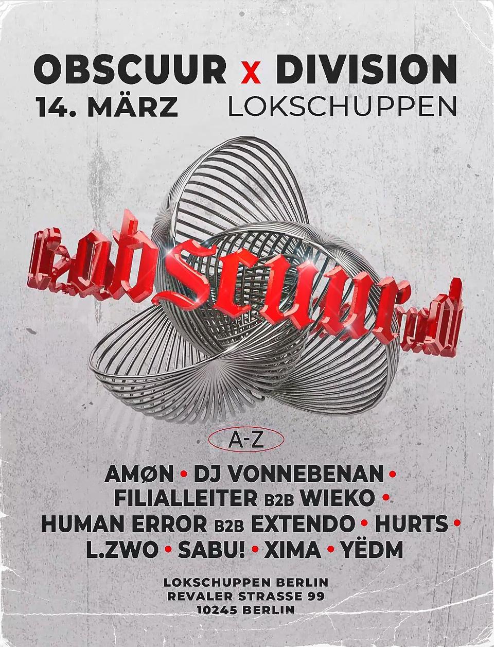 Obscuur X Division [360° Boiler Set-Up] With L.Zwo, Human Error, Extendo, Hurts