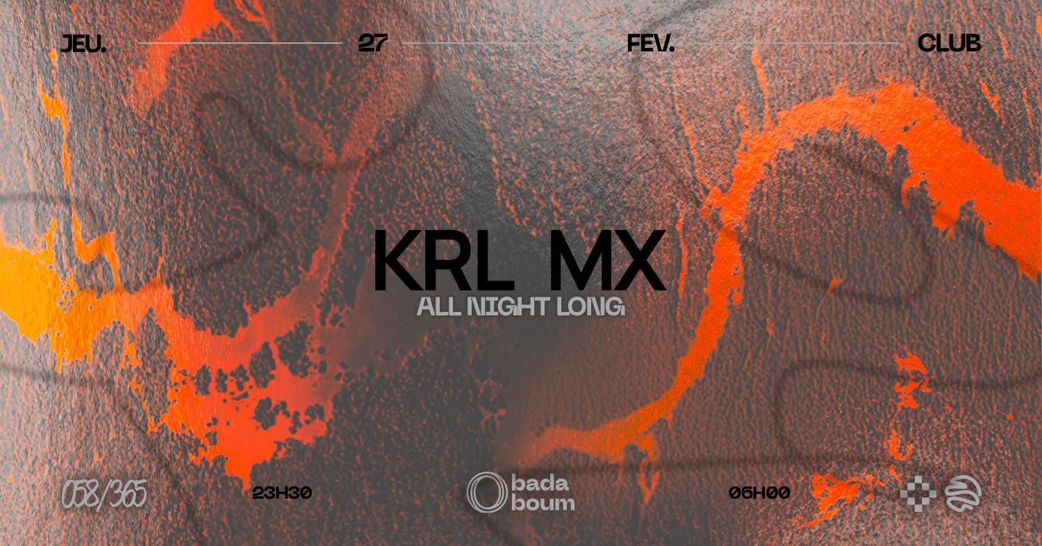 Club — Krl Mx (All Night Long)