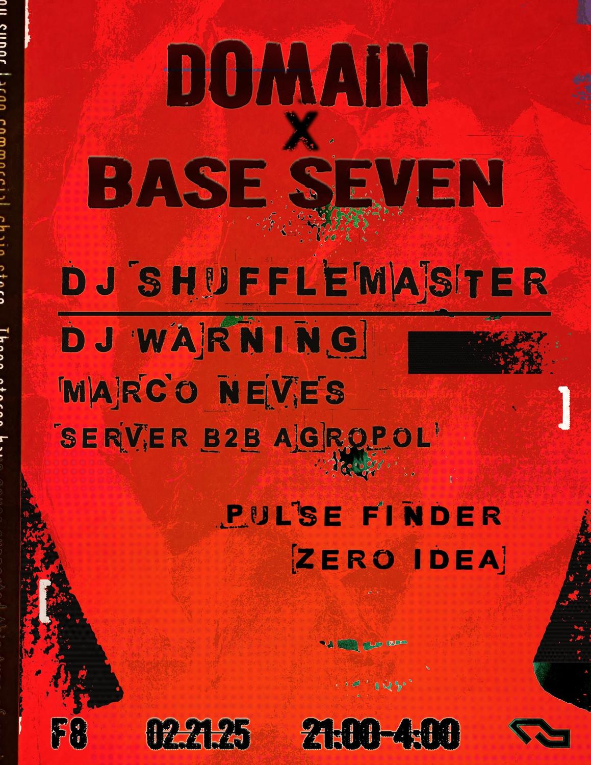 Domain X Base Seven: Dj Shufflemaster, Dj Warning 