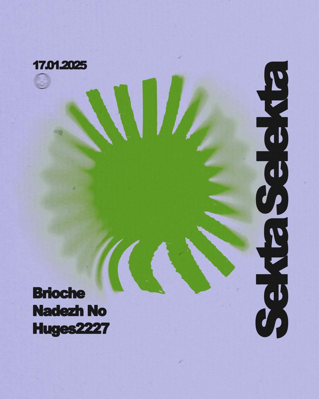 Selekta / Nadezh No, Brioche, Huges2227