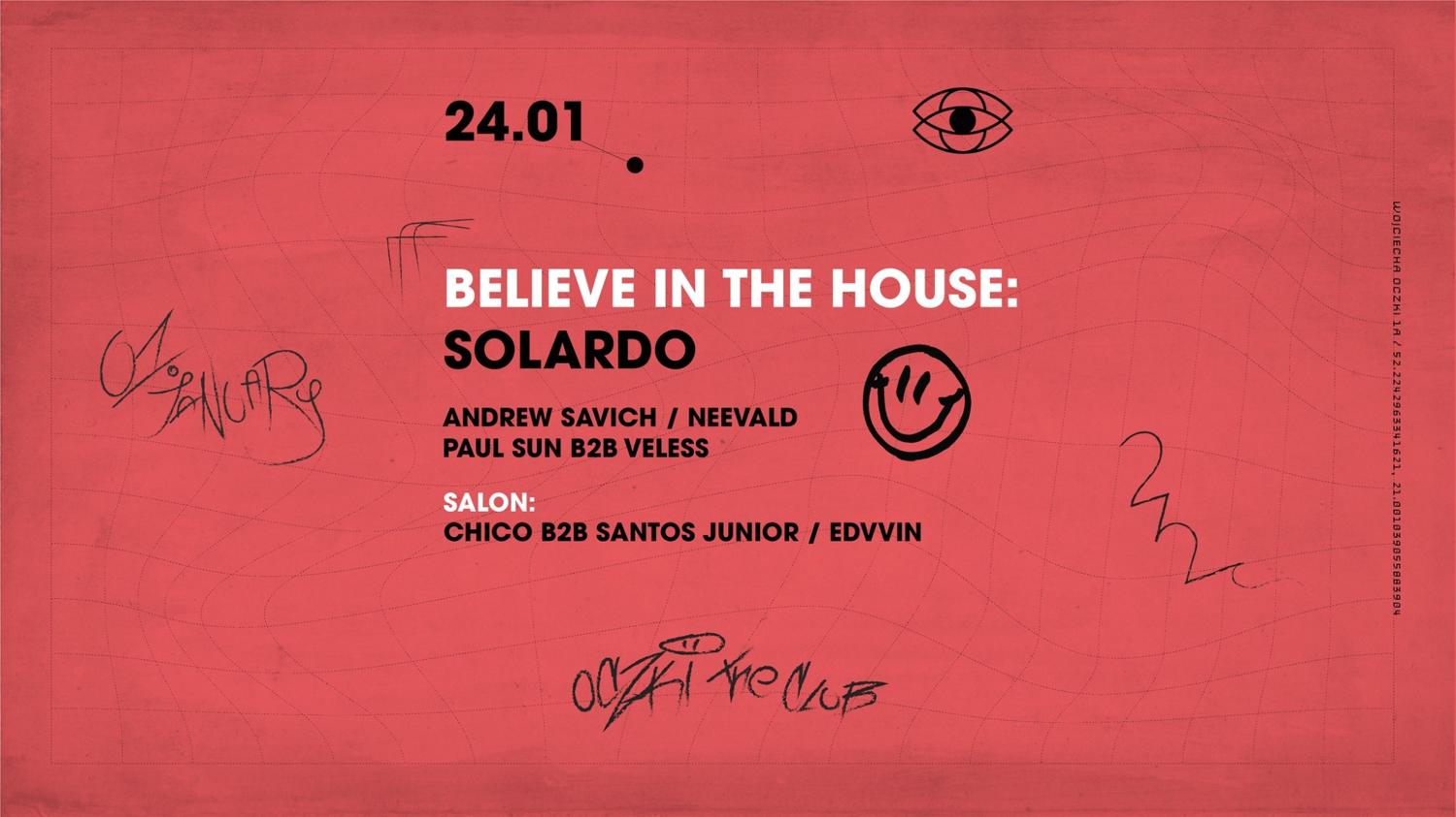 Believe In The House: Solardo