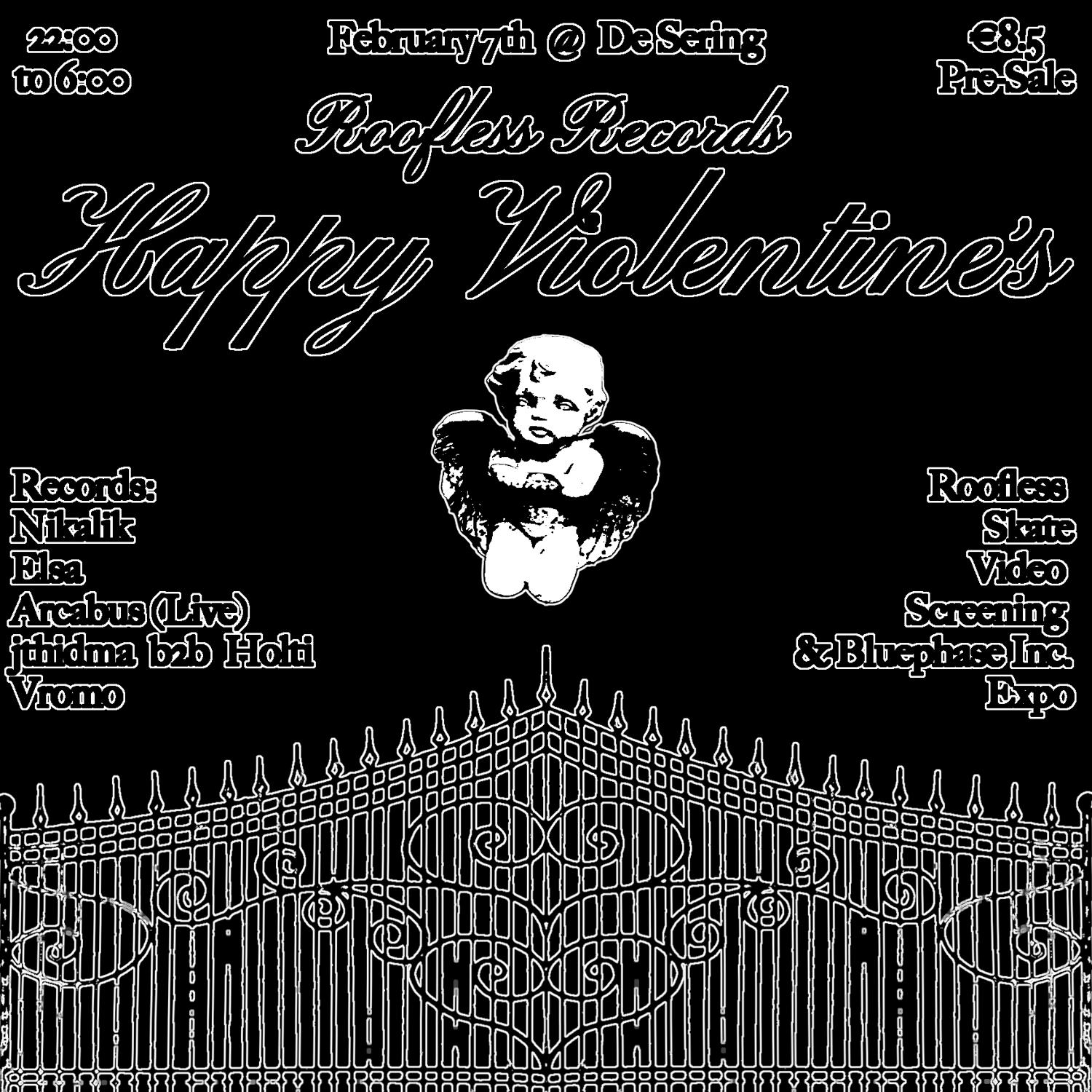 Roofless Records: Happy Violentines