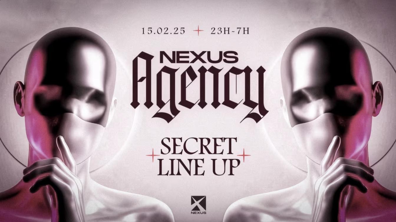 Nexus Agency - Secret Line Up