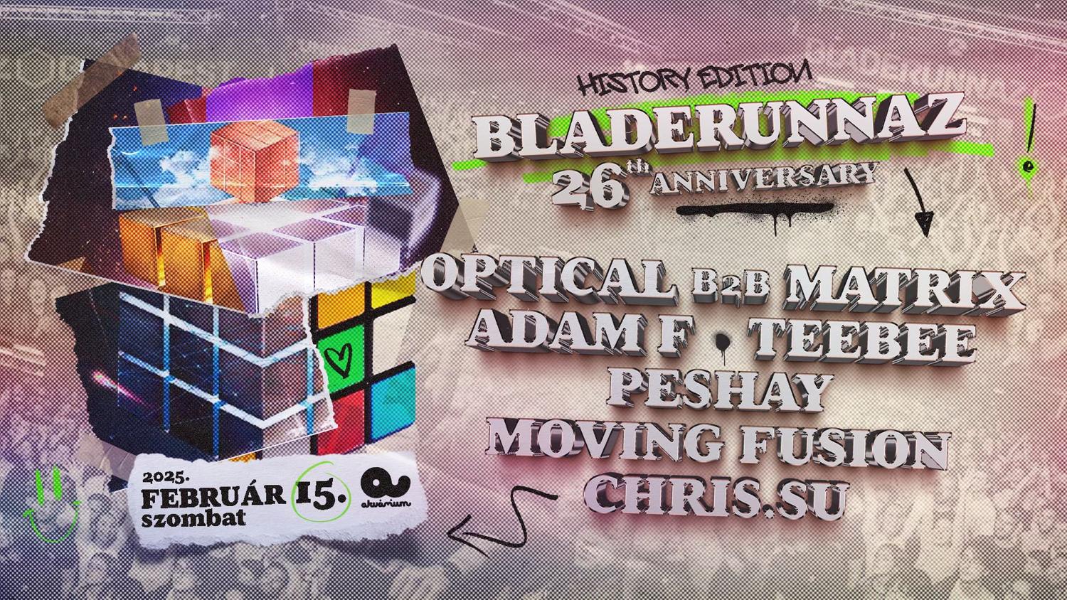 Bladerunnaz 26Th Anniversary: History Edition