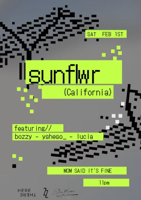 Here&There Presents : Sunflwr