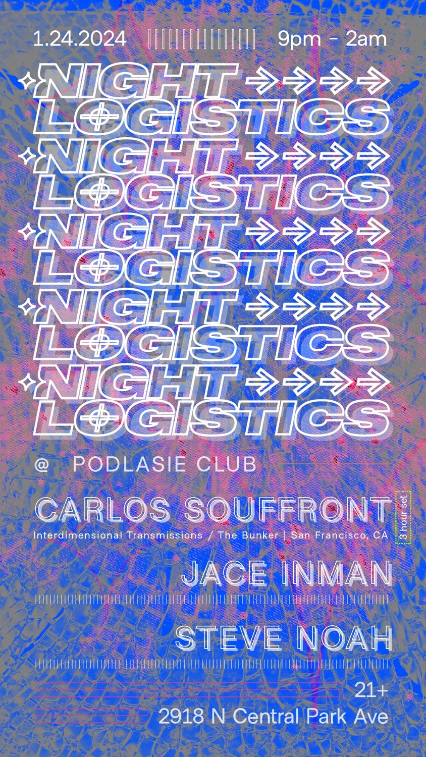 Night Logistics @ Podlasie Club Ft. Carlos Souffront