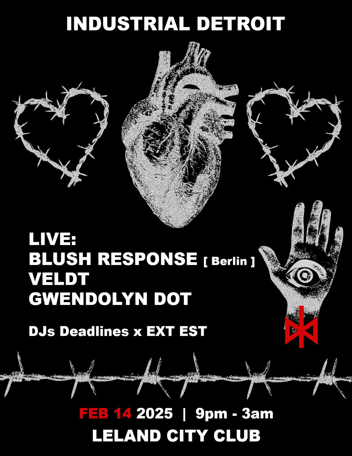 Industrial Detroit - Blush Response, Veldt, Gwendolyn Dot, Deadlines, Goth Night Djs