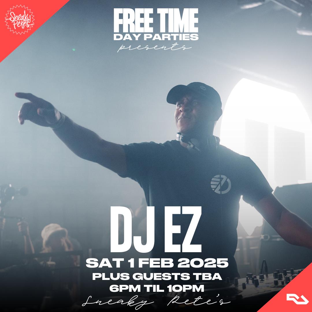 Free Time: Dj Ez (Day Party)