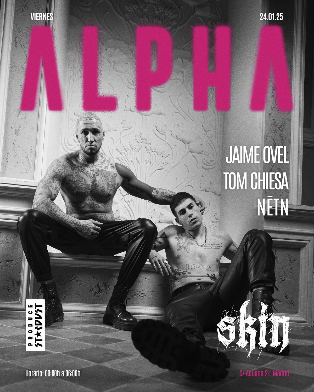 Skin Alpha: Jaime Ovel + Tom Chiesa + Nētn