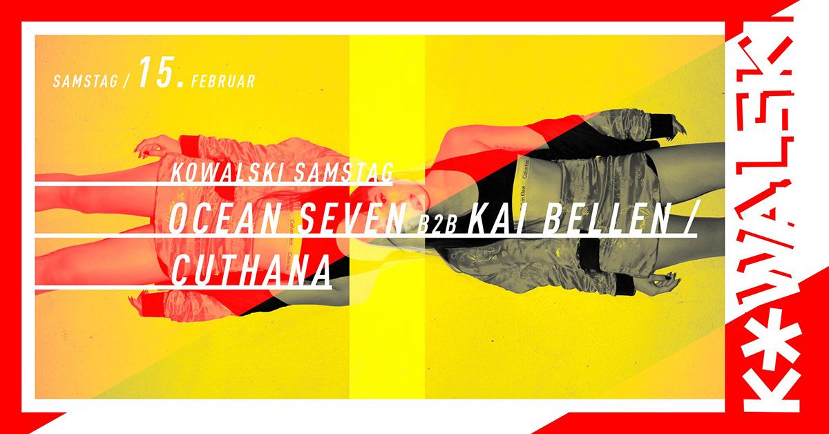 Kowalski Samstag With Ocean Seven B2B Kai Bellen