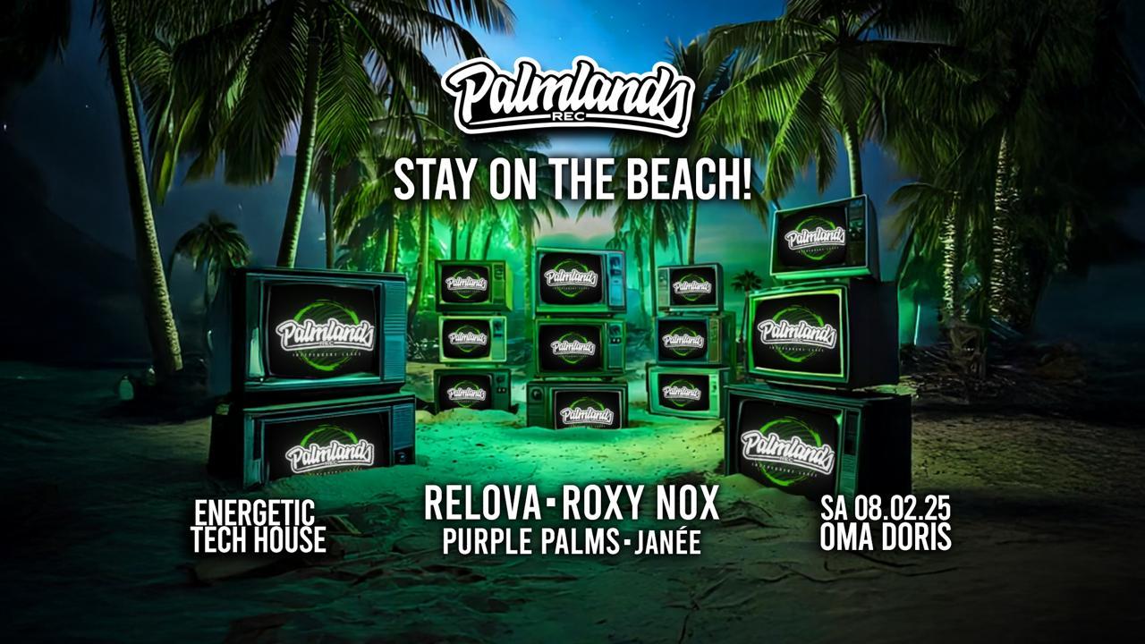 Palmlands: Stay On The Beach - Energetic Tech House