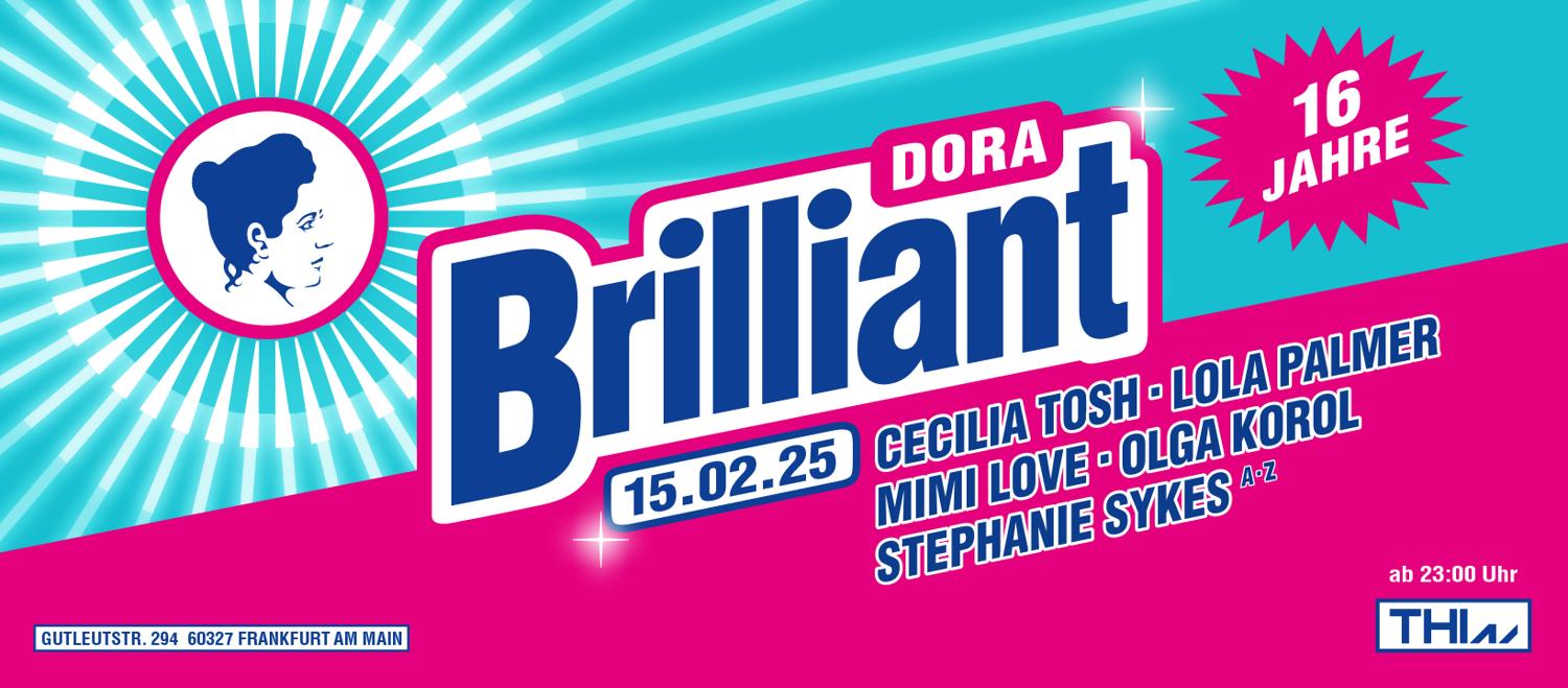 16 Jahre Dora Brilliant