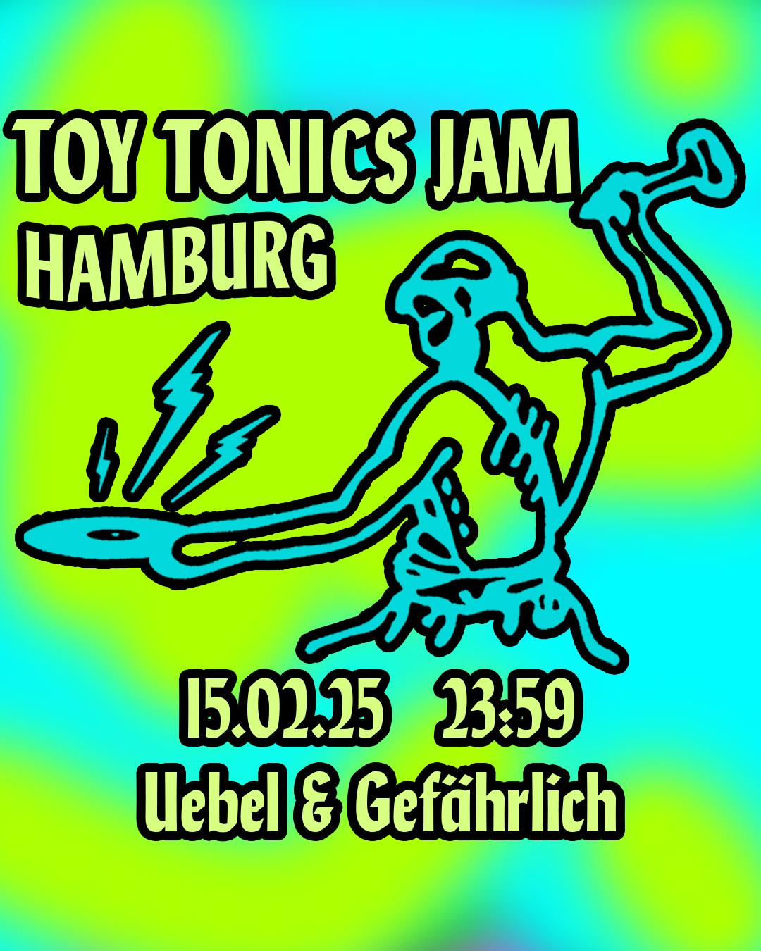 Toy Tonics Jam