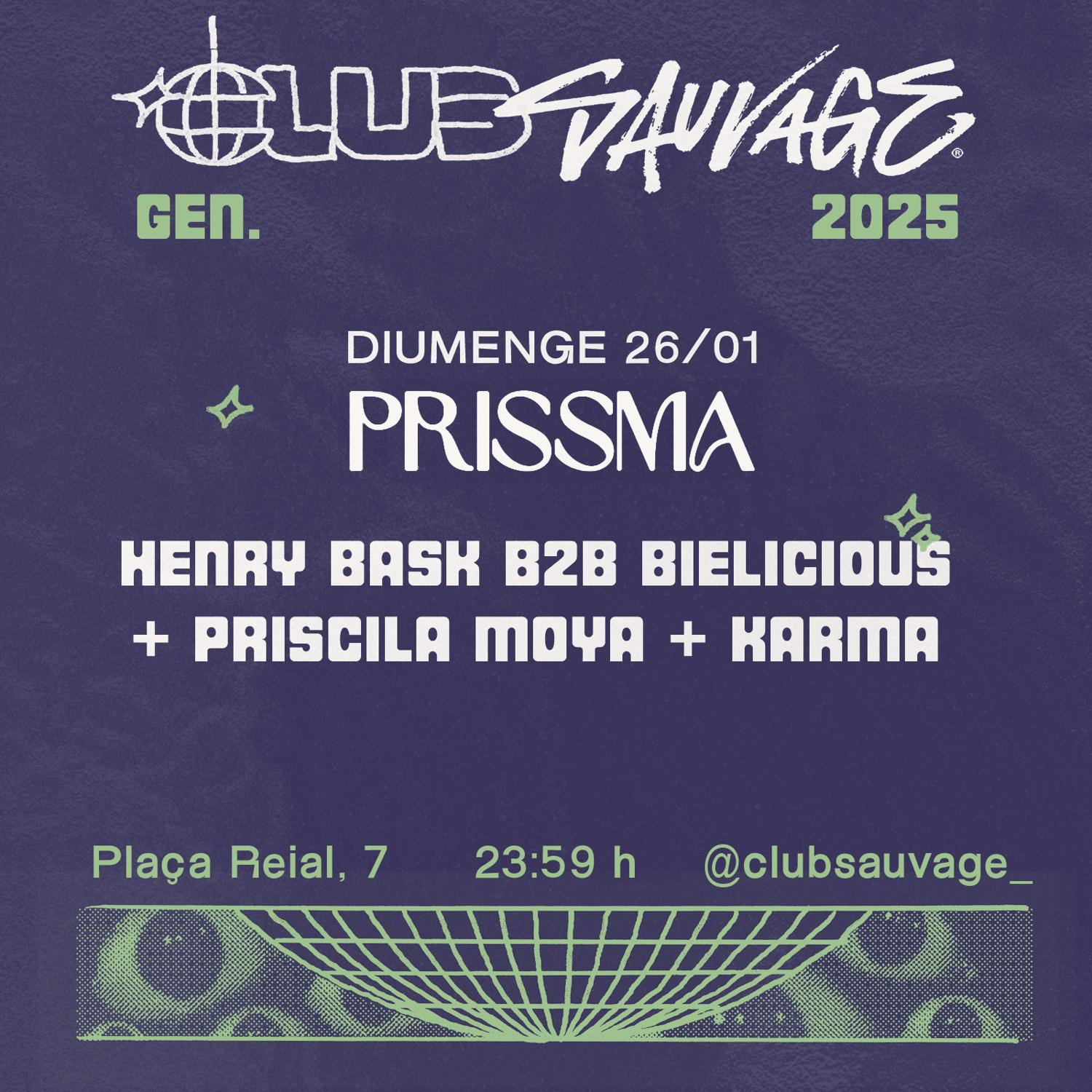 Prissma Showcase: Henry Bask B2B Bielicious + Priscila Moya + Karma