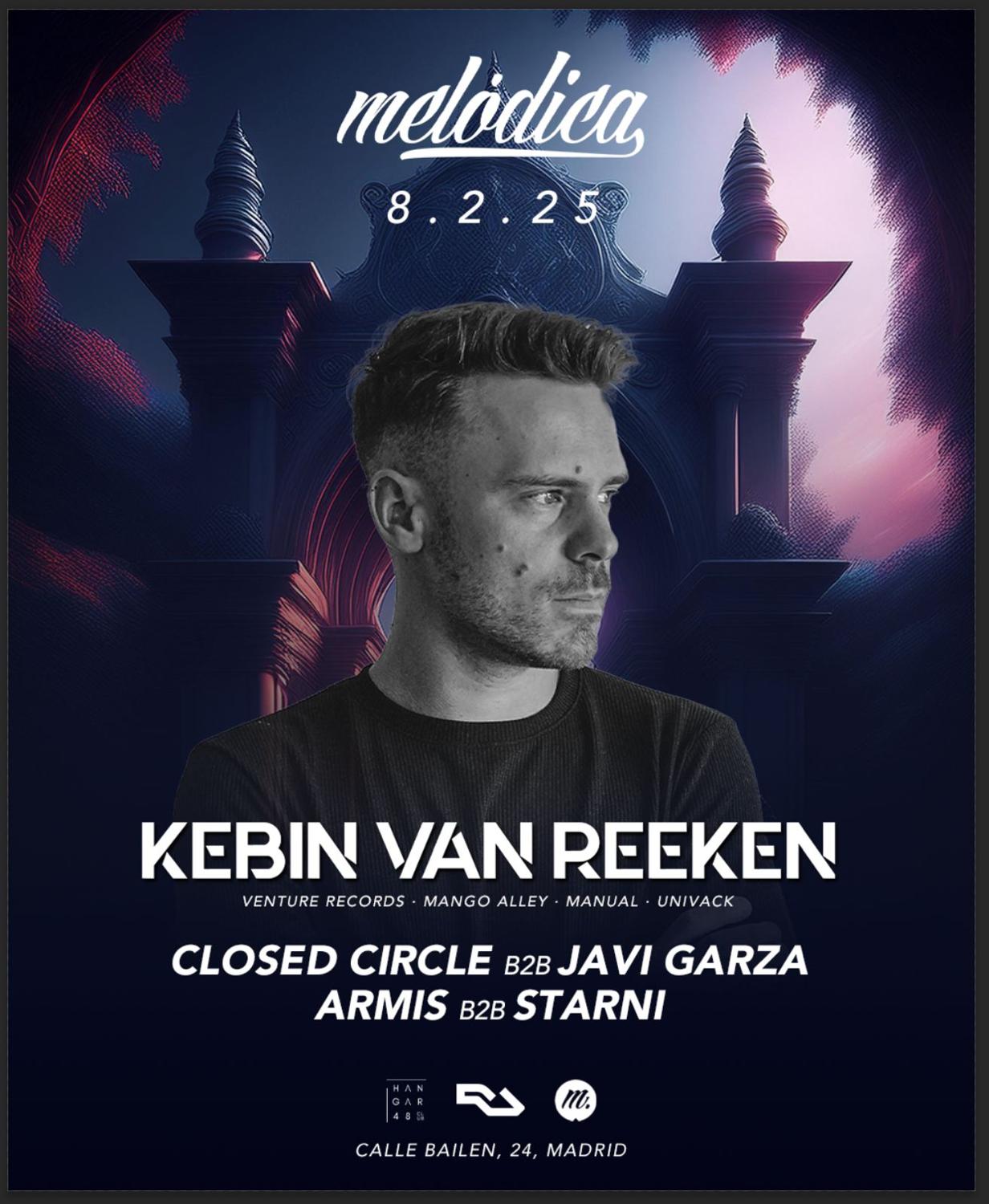 Melodica- Kebin Van Reeken, Closed Circle, Javi Garza, Armis, Starni