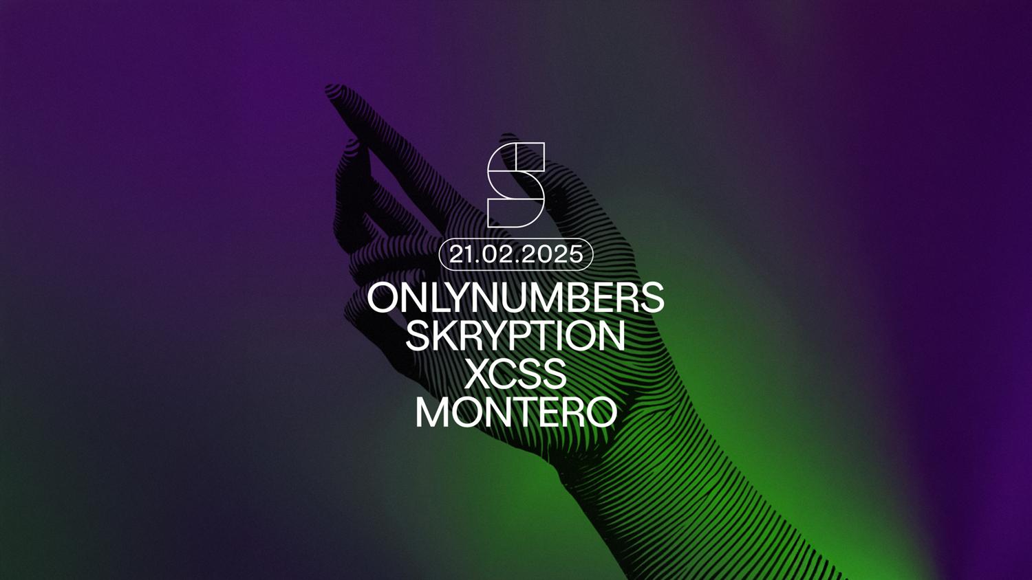 Studio Present: Only Numbers - Skryprion - Montero - Xcss