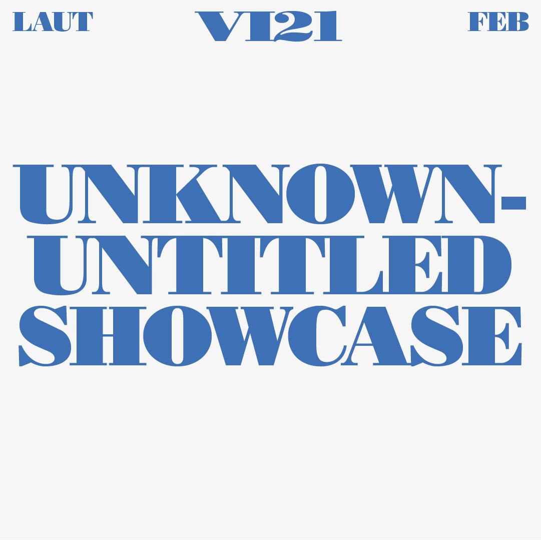 Unknown - Untitled Showcase