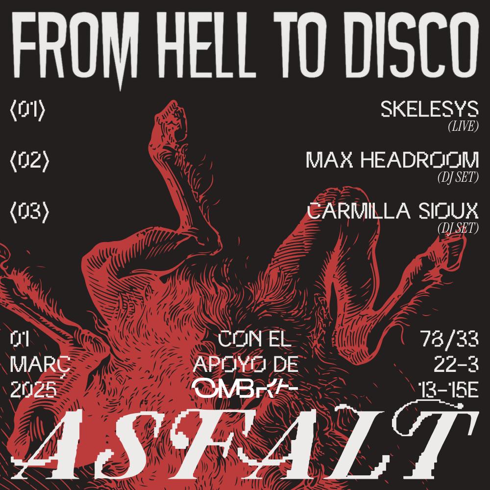 From Hell To Disco X Asfalt