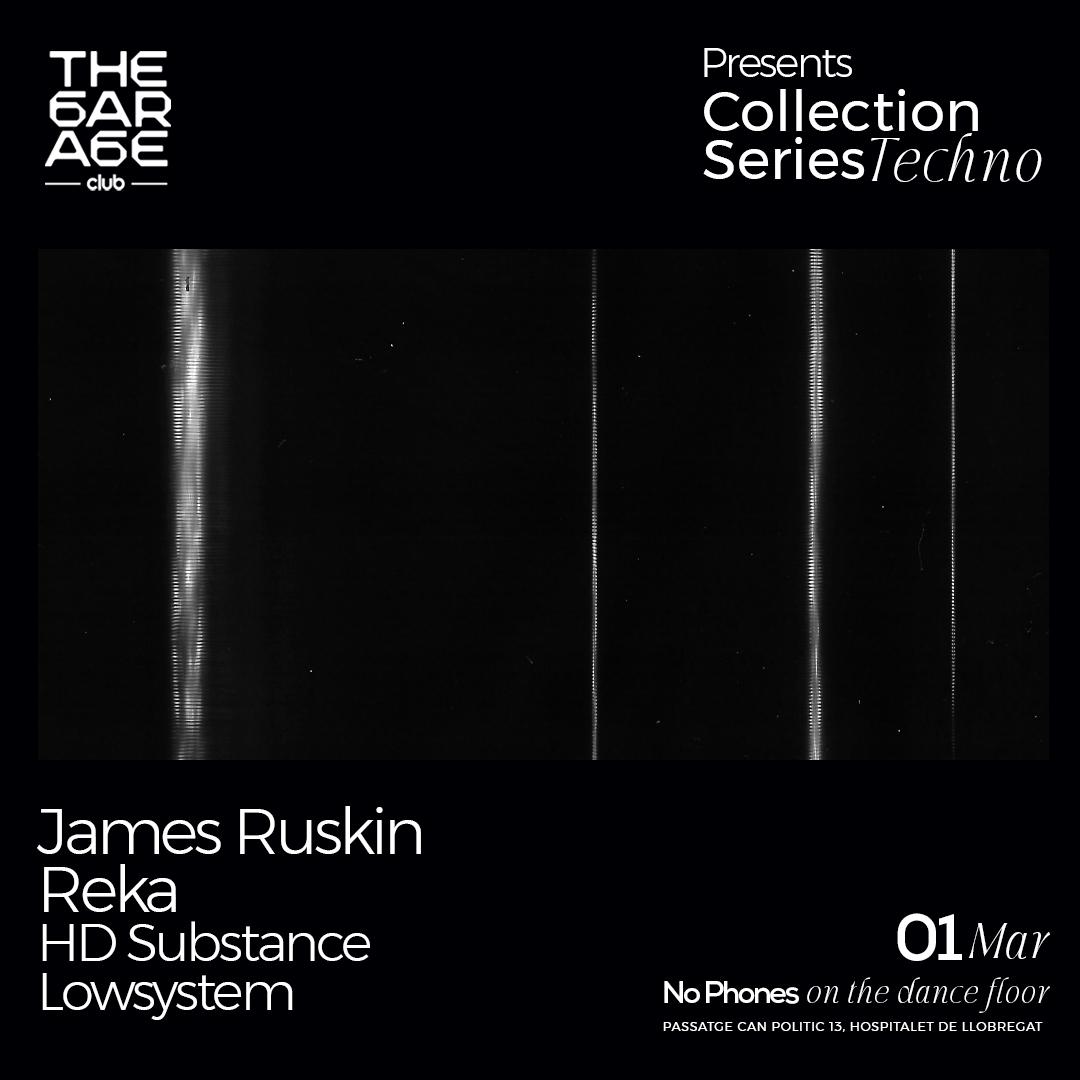 The Garage Collection Series: James Ruskin, Reka, Hd Substance, Lowsystem