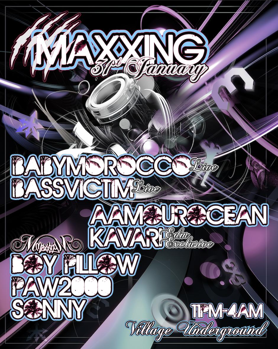 Maxxing Ft Bassvictim, Babymorocco, Kavari, Aamourocean + More