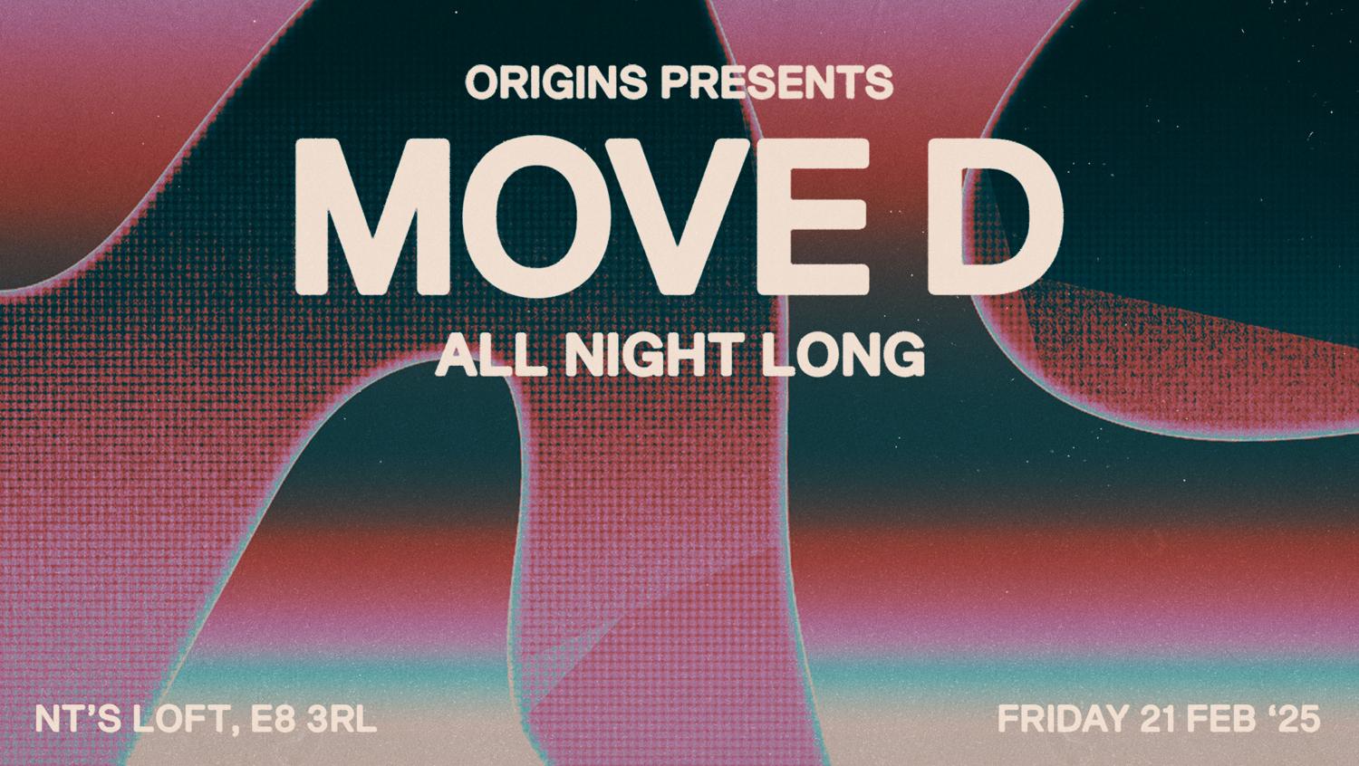 Origins: Move D (All Night Long)