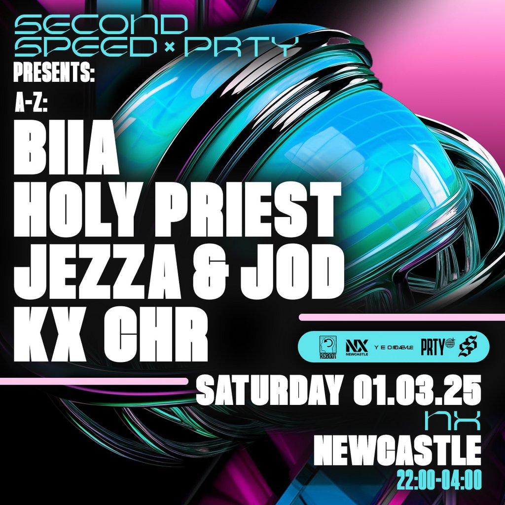 Second Speed X Prty: Holy Priest, Biia, Jezza & Jod, Kx Chr