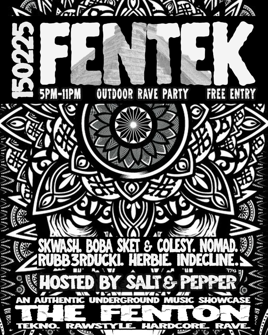 S&P: Fentek19 - Boba Sket & Colesy, Nomad, Skwash & More (Free Outdoor Rave)