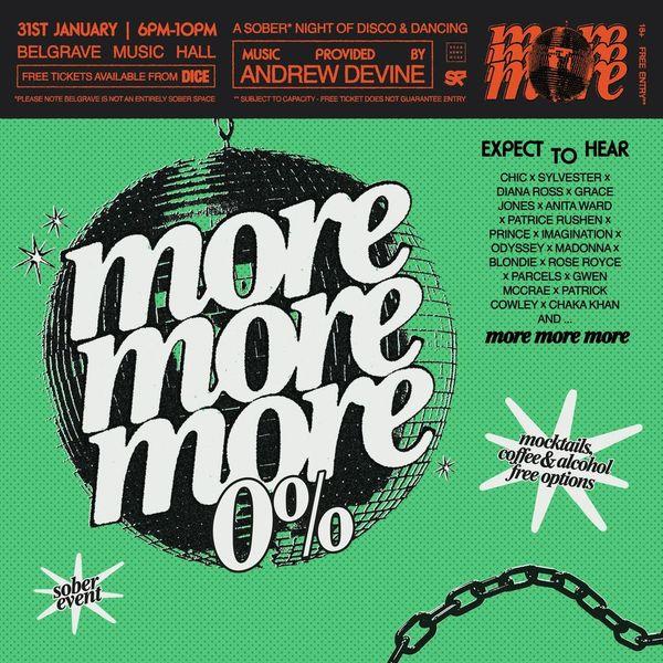 More More More 0% - A Sober Night Of Disco & Dancing