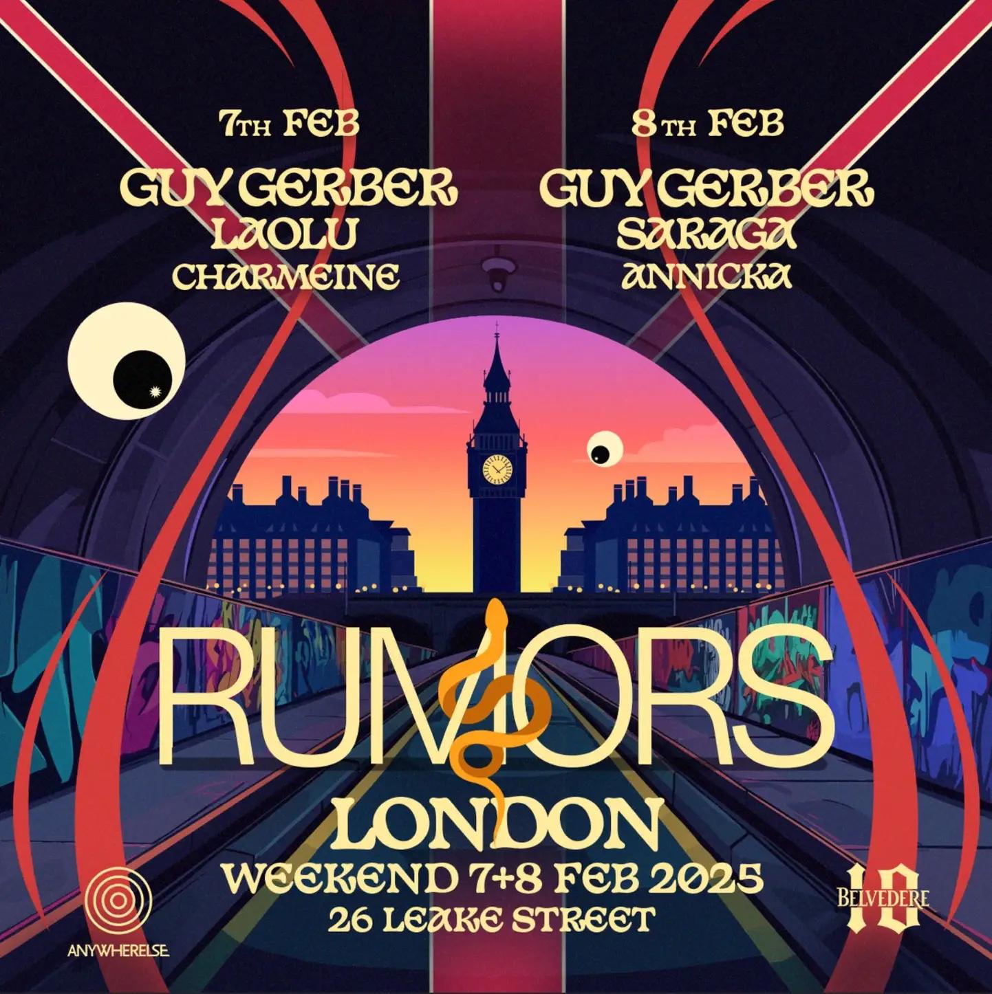 Guy Gerber Presents : Rumors London Day 2 