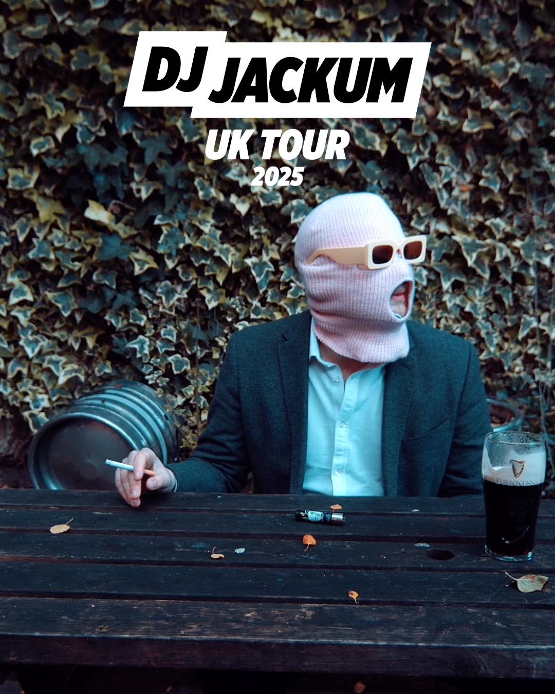 Dj Jackum Uk Tour - Nottingham