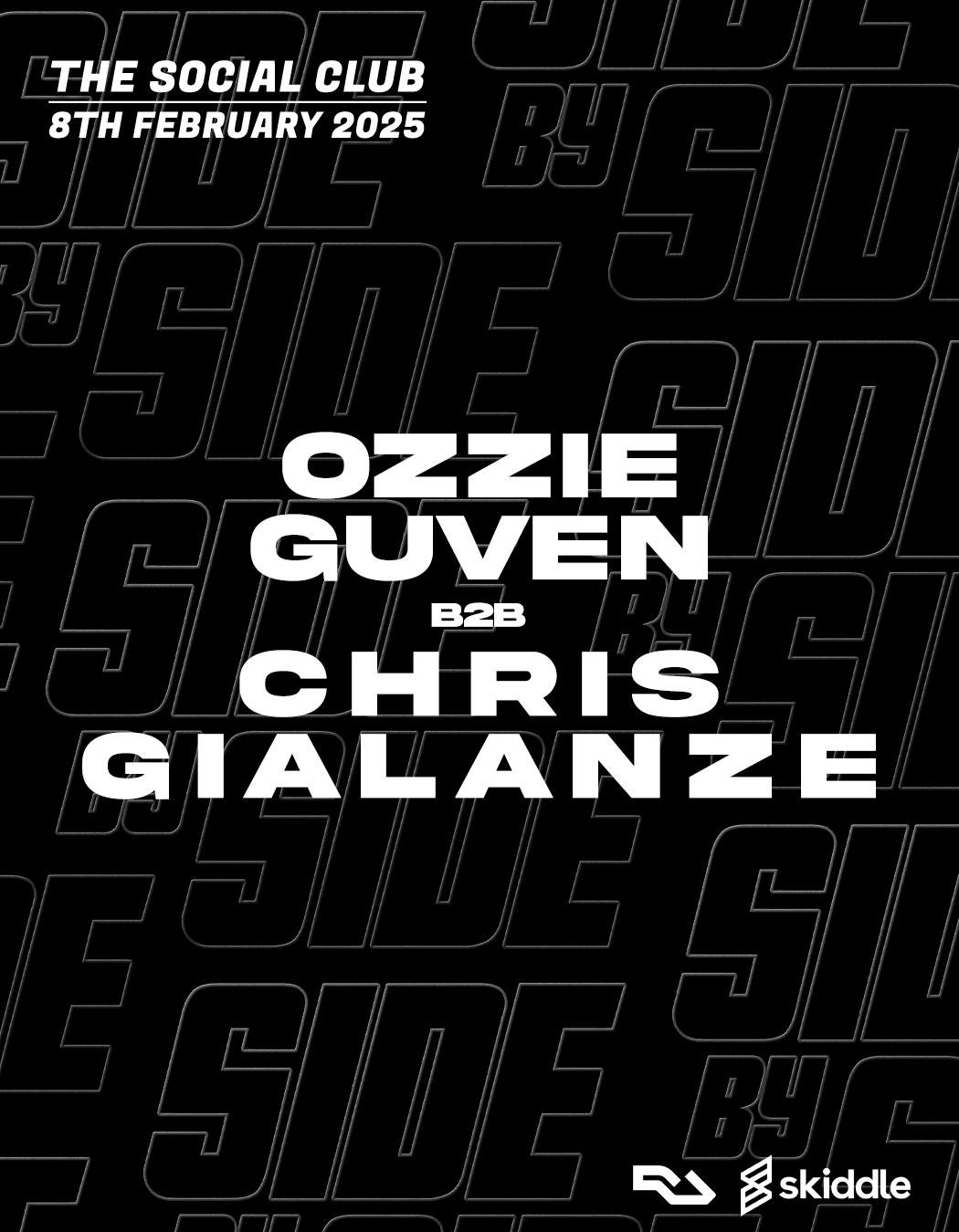 Side By Side Presents Ozzie Guven B2B Chris Gialanze // The Social Club