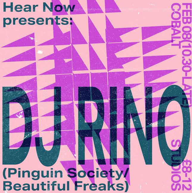 Hear Now Presents: Dj Rino