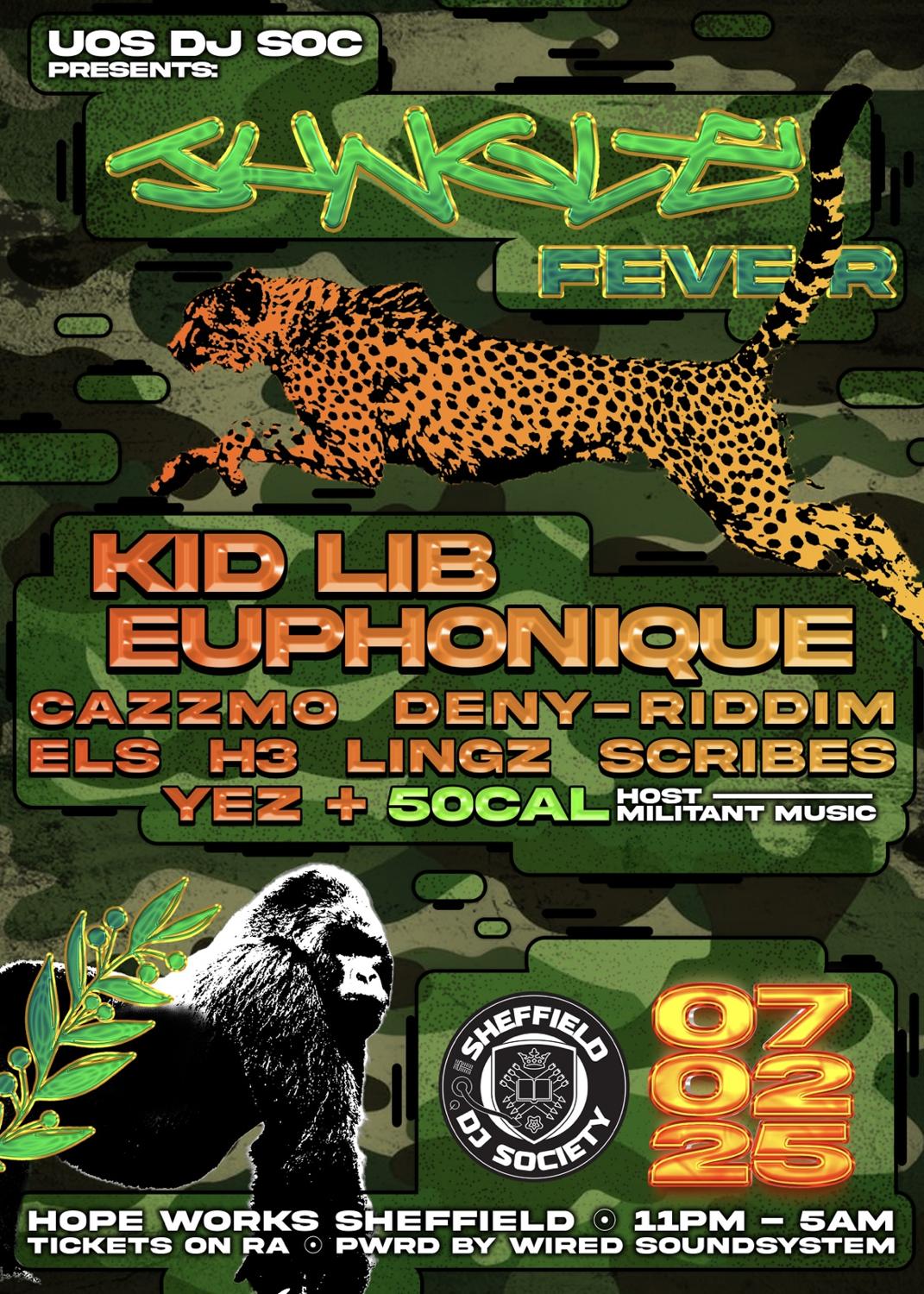 Dj Soc Presents: Jungle Fever With Kid Lib And Euphonique