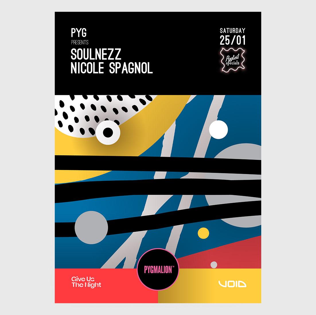 Pyg Presents Soulnezz & Nicole Spagnol