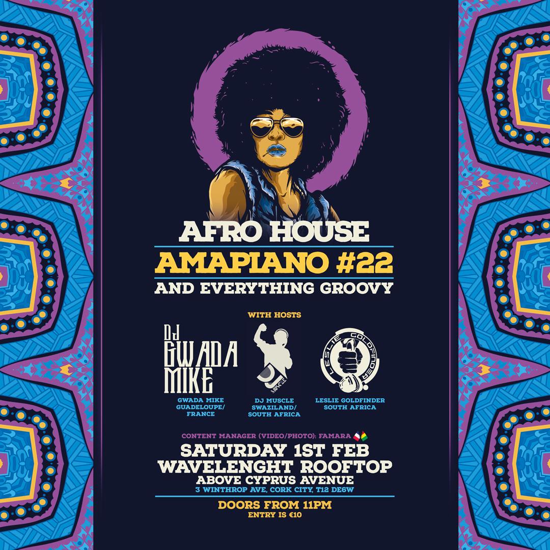 Afro House & Amapiano #22