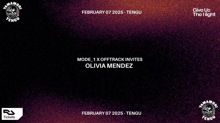 Mode_1 & Offtrack Invites - Olivia Mendez