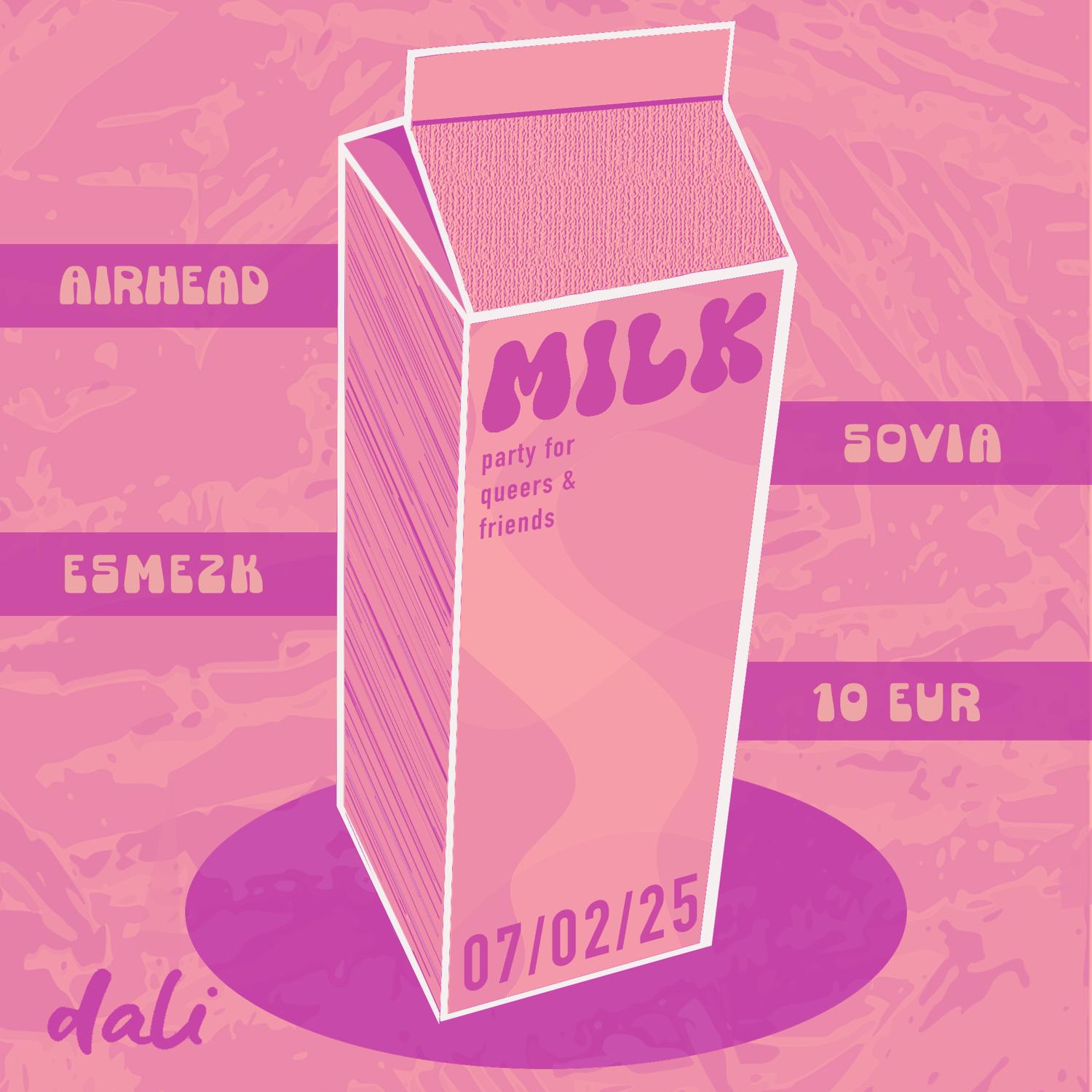 Milk 005: Party For Queers And Friends