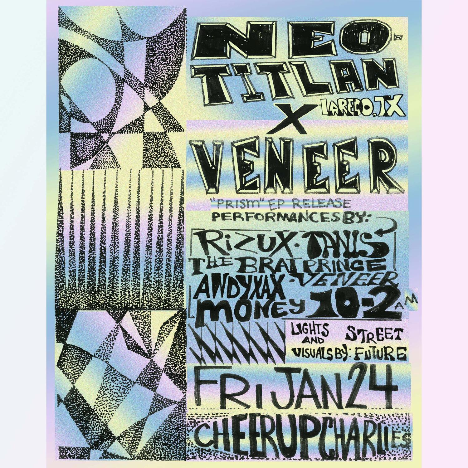 Neotitlán Showcase X Veneer Ep Release Party