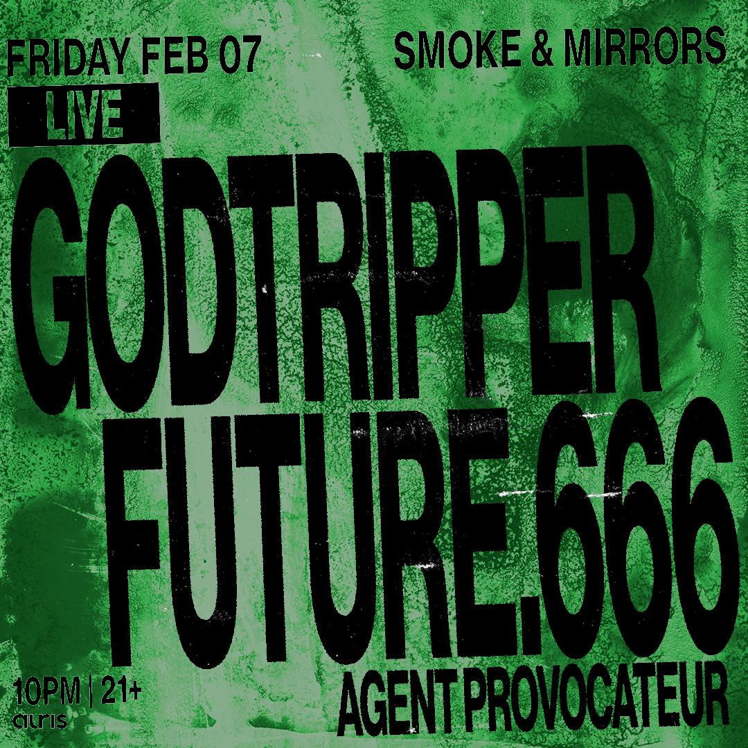 Godtripper + Future.666