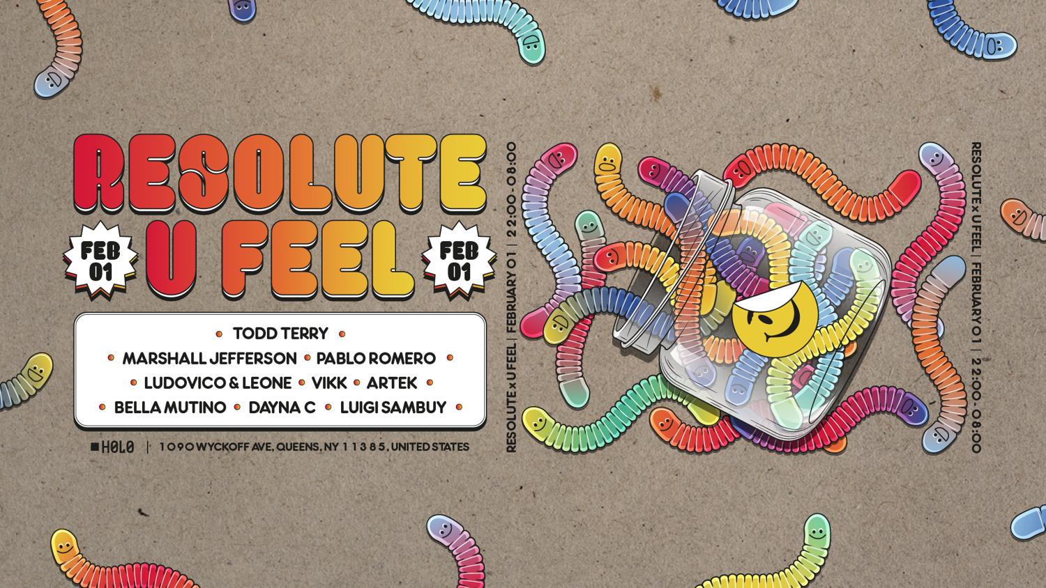 Resolute X U Feel With Todd Terry & Marshall Jefferson