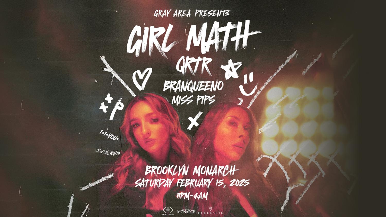 Girl Math [Vnssa B2B Nala] W. Qrtr & Guests By Gray Area