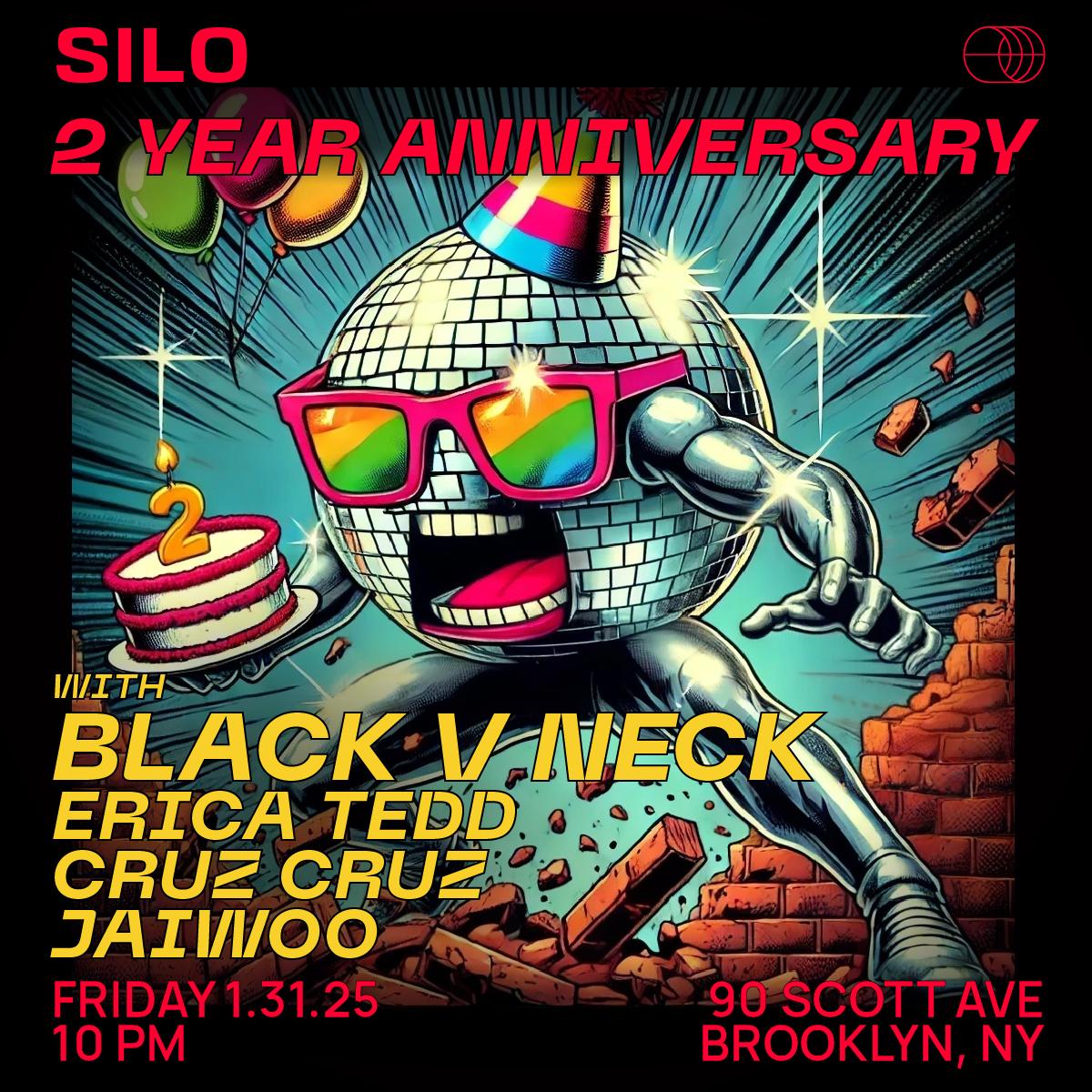 Silo Two Year Anniversary Ft. Black V Neck / Erica Tedd / Cruz Cruz / Jaiwoo