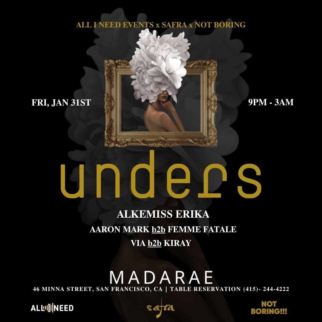 Unders At Madarae San Francisco