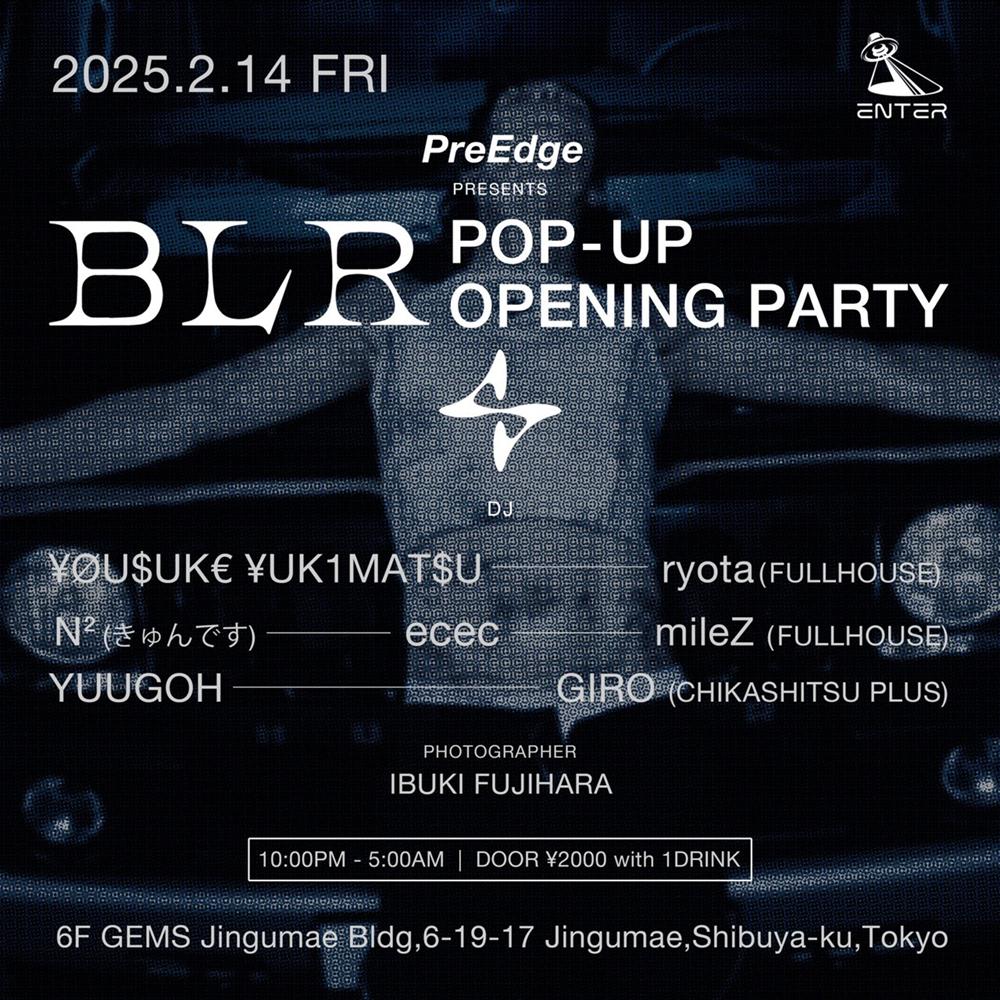 Preedge Presents Blr Pop-Up Opening Party