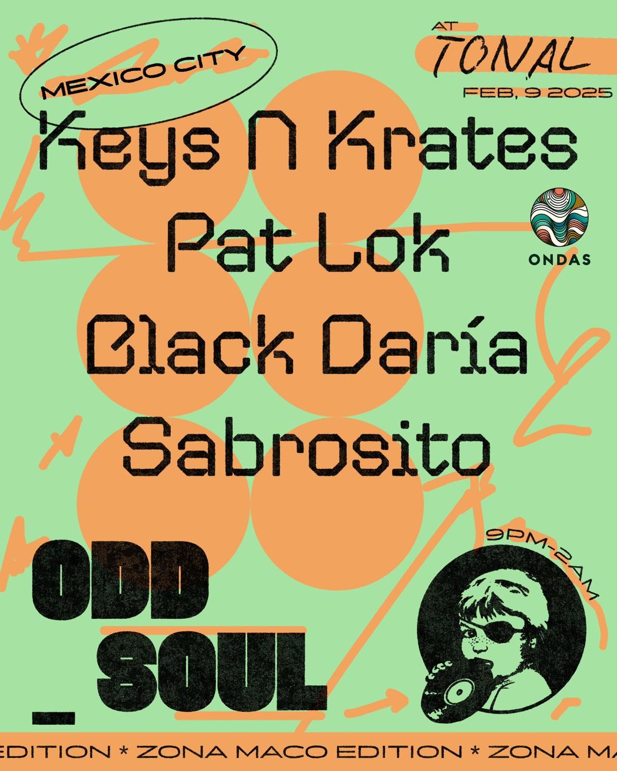 Odd Soul - Zona Maco Closing Party