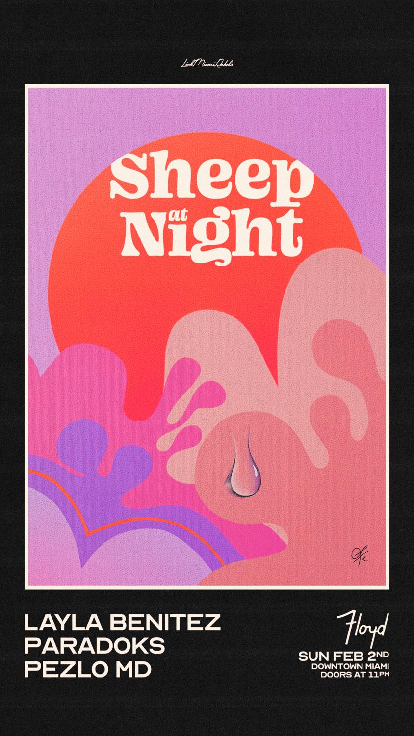 Layla Benitez Presents: Sheep At Night